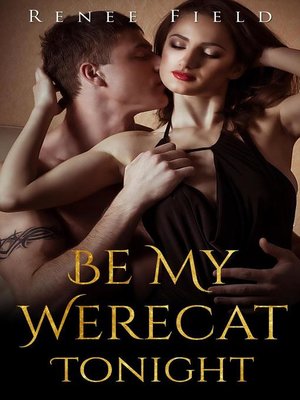 cover image of Be My Werecat Tonight